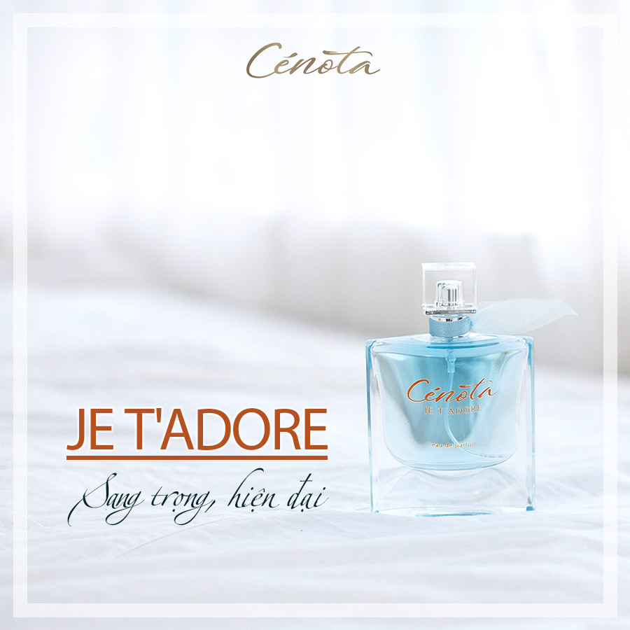 Nước Hoa Nữ Cenota Je T’Adore 25ml Chính Hãng