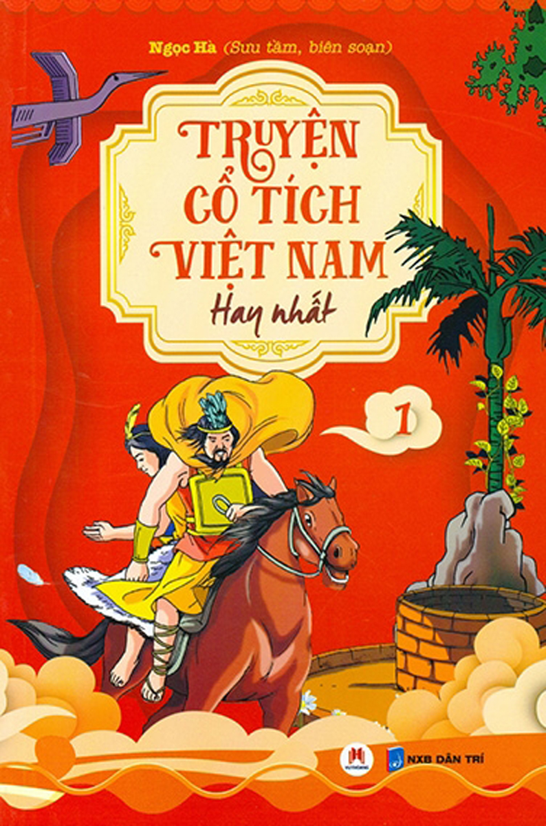 Combo Truyện Cổ Tích Việt Nam Hay Nhất