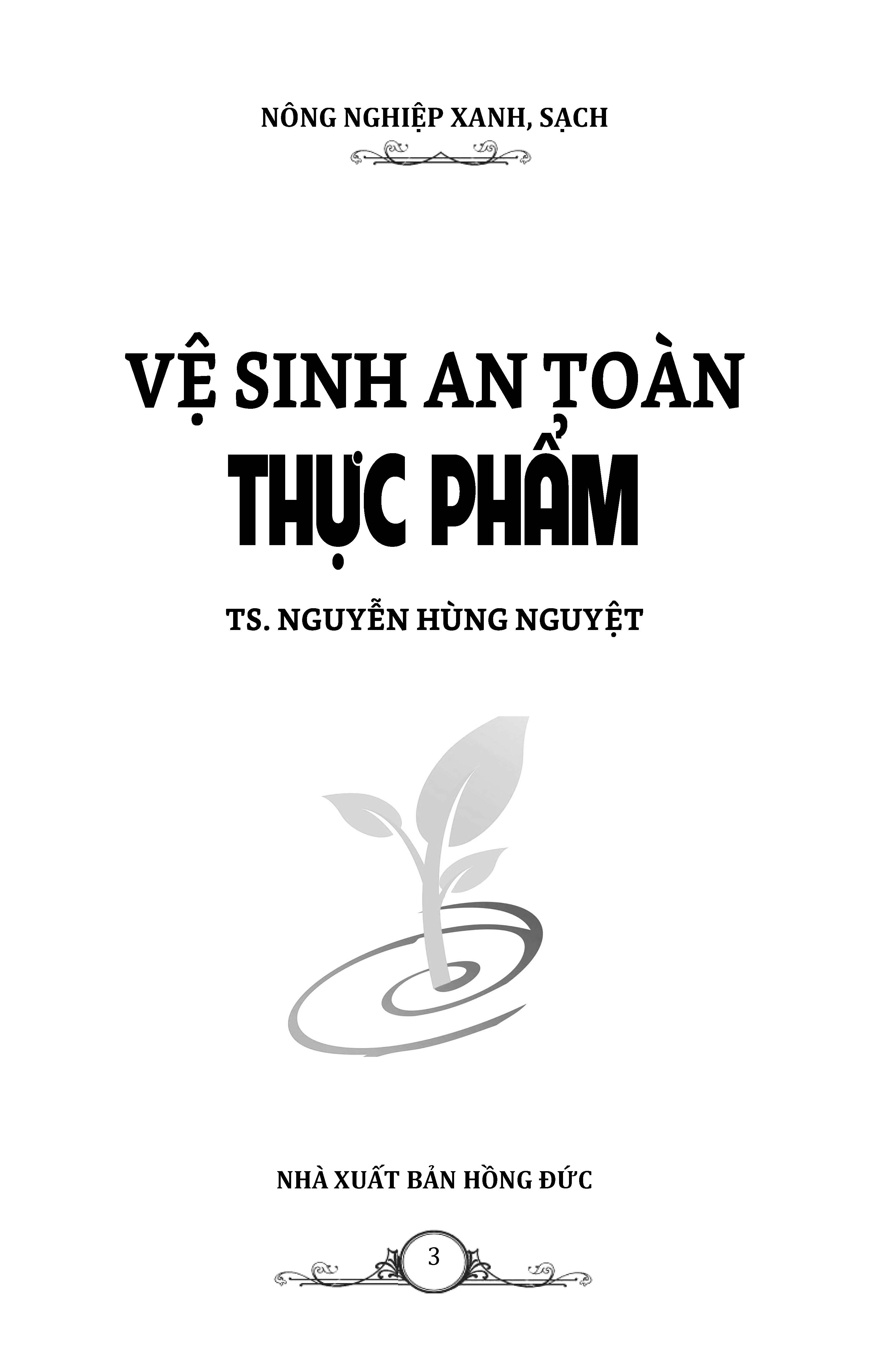 Nông Nghiệp Xanh, Sạch - Vệ Sinh An Toàn Thực Phẩm