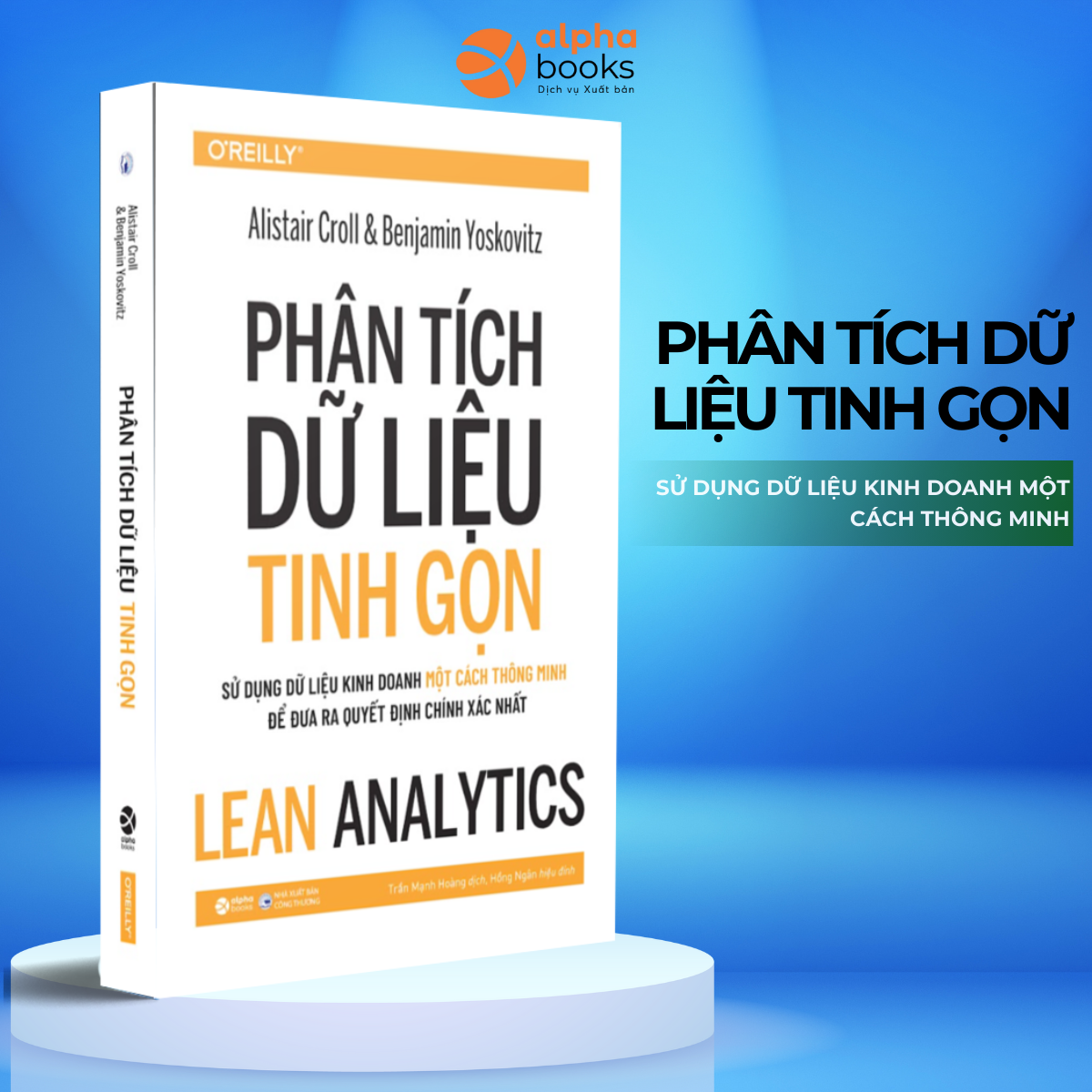 Sách Kinh Doanh : Learn Analyrics - Phân Tích Dữ Liệu Tinh Gọn