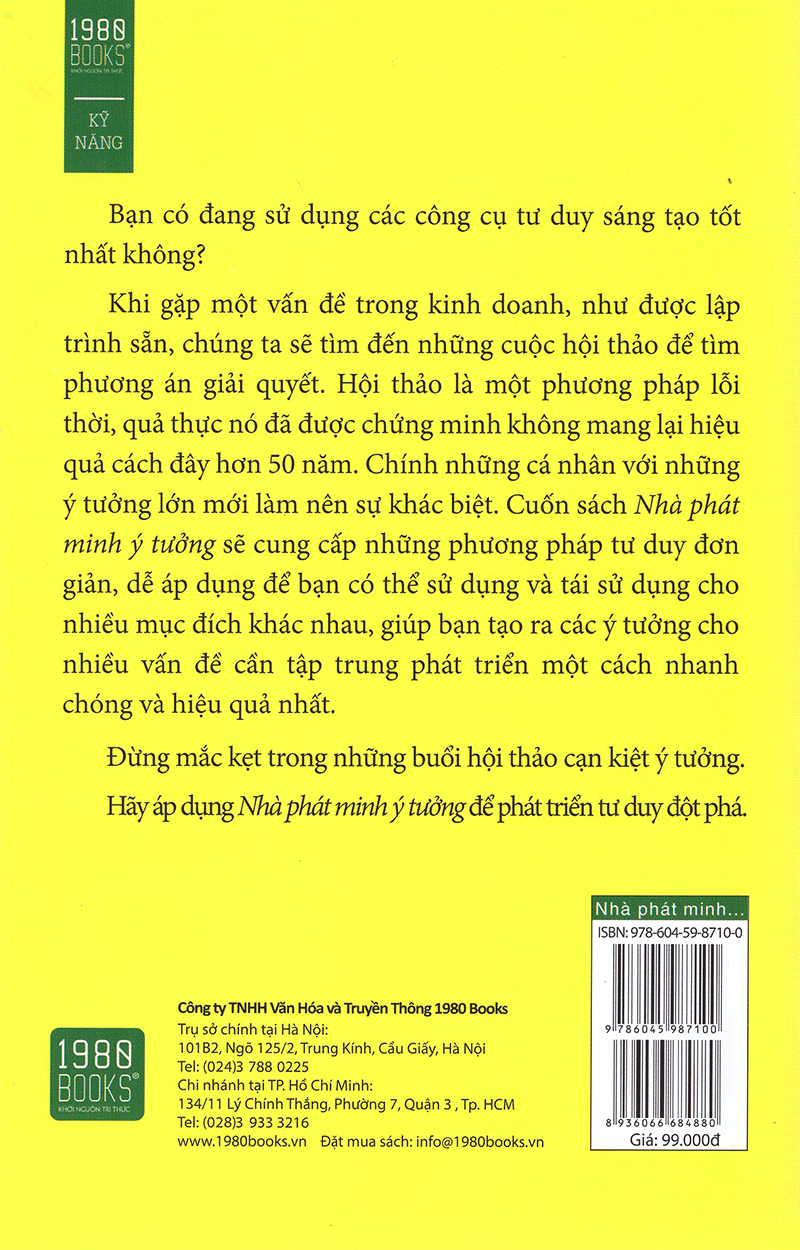 Nhà Phát Minh Ý Tưởng: Những Ý Tưởng Kinh Doanh Đầy Đủ, Tỉ Mỉ, Kỹ Lưỡng Và Đầy Tiềm Năng ( Tặng Boookmark Tuyệt Đẹp )