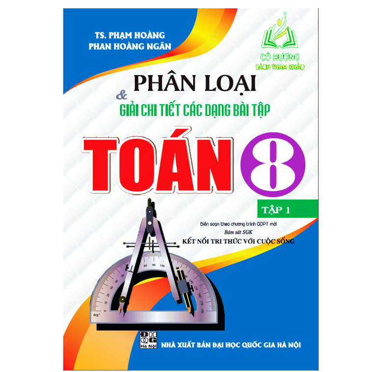 Sách - Combo Phân Loại và Giải Chi Tiết Các Dạng Bài Tập Toán 8 - Tập 1 + 2