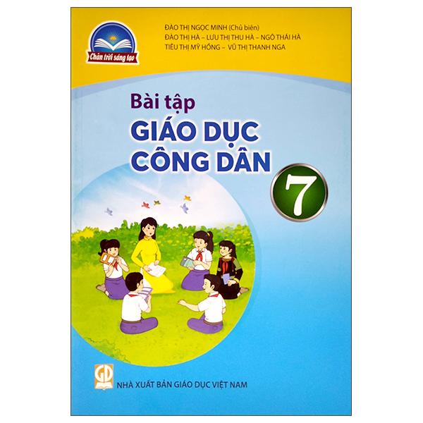 Bài Tập Giáo Dục Công Dân 7 (Chân Trời Sáng Tạo) (2023)