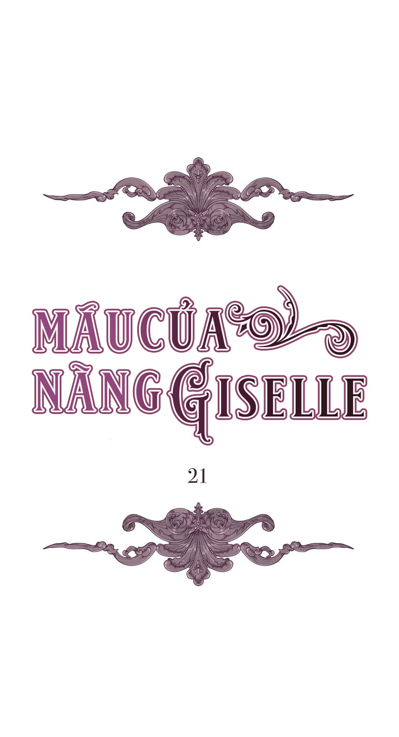máu của nàng giselle chapter 21 3