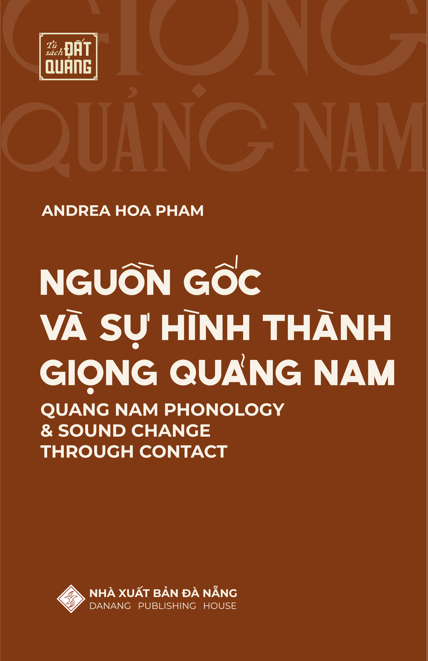 Nguồn gốc và sự hình thành Giọng Quảng Nam