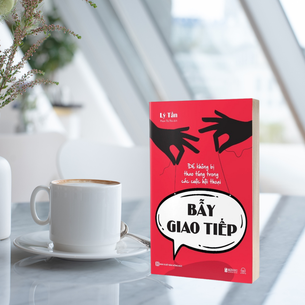 Sách - Bẫy Giao Tiếp - Để Không Bị Thao Túng Trong Các Cuộc Hội Thoại - MC