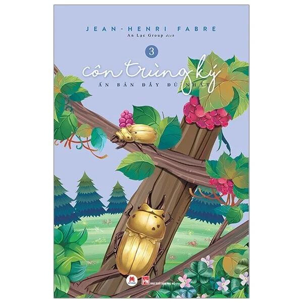 Côn Trùng Ký Tập 3 -Jean Henri Fabre