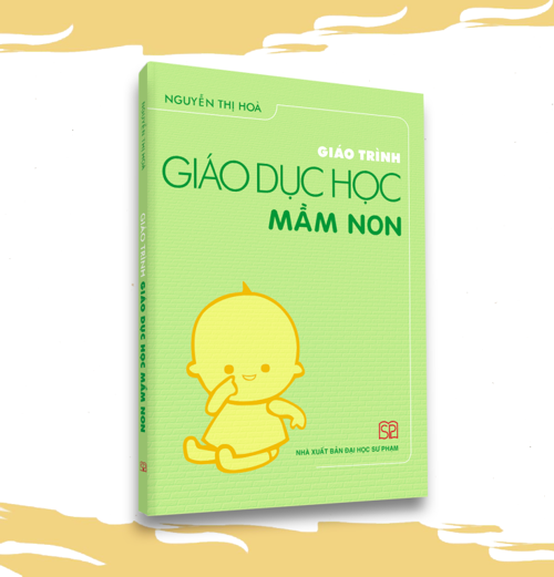 Sách - Giáo trình Giáo dục học mầm non