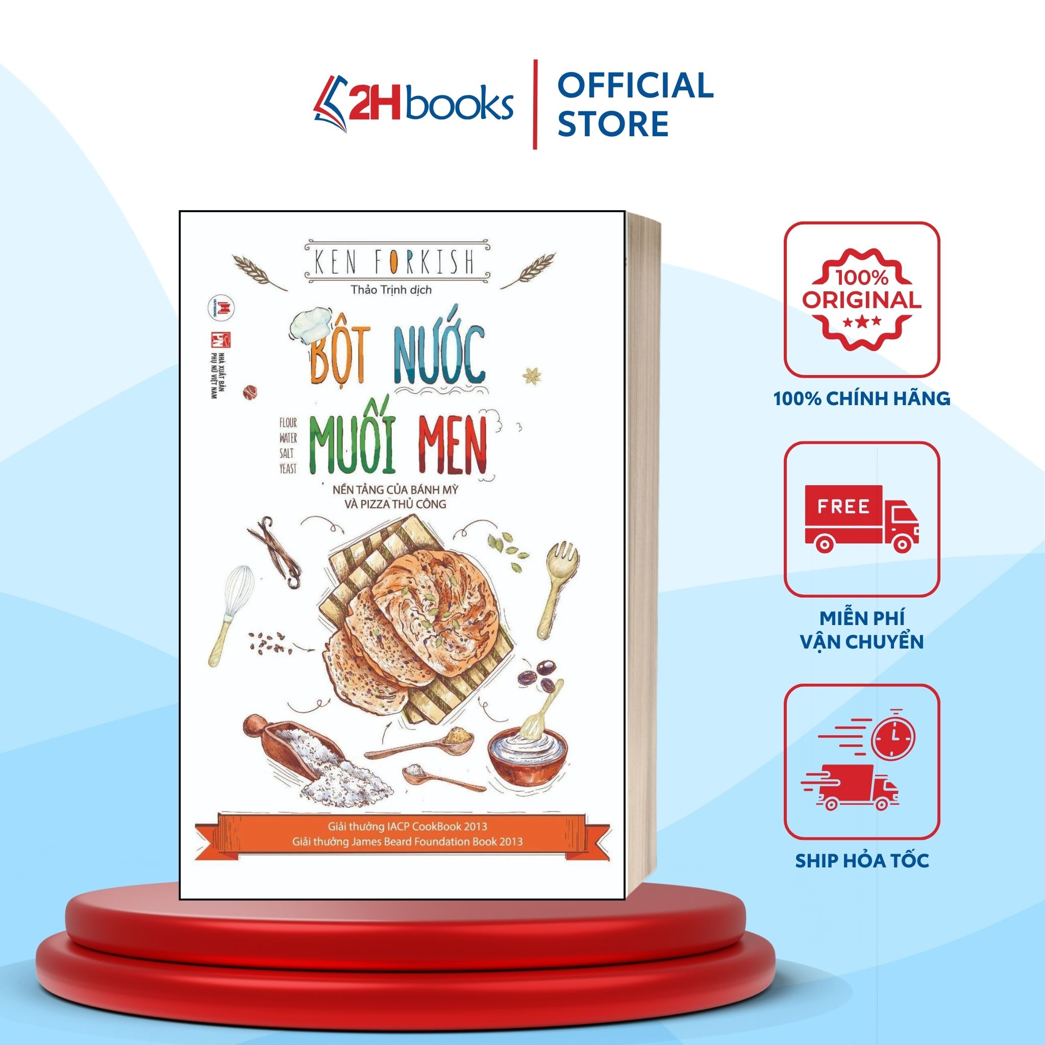 Sách- Bột Nước Muối Men: Nền Tảng Của Bánh Mỳ Và Pizza Thủ Công- 2HBooks