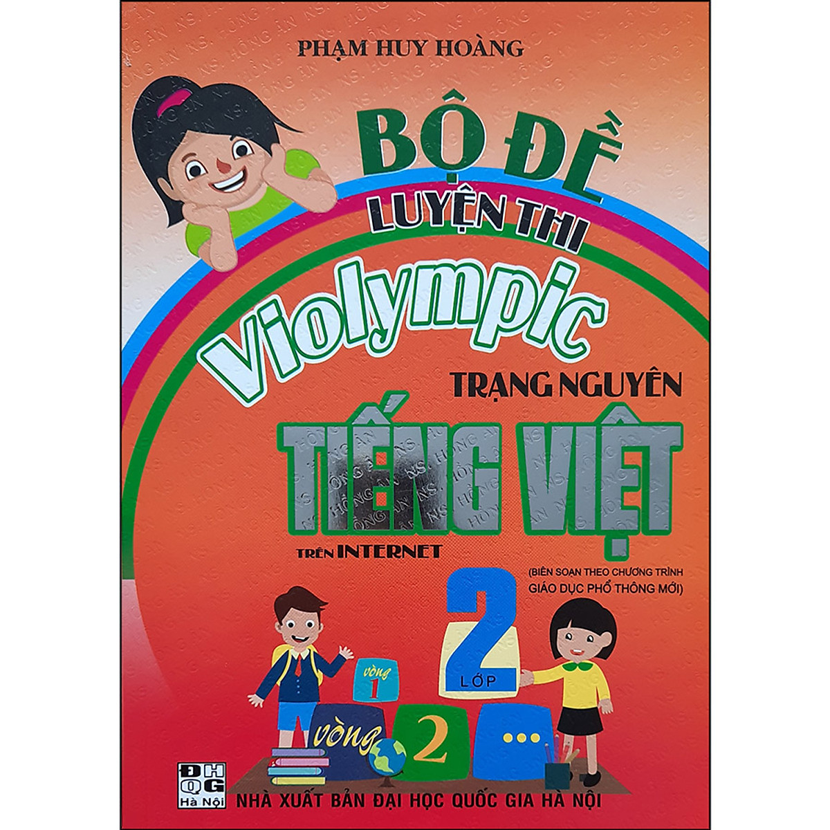 ComBo Bộ Đề Luyện Thi Violympic Trạng Nguyên Tiếng Việt Trên Internet Lớp 2 + Hướng Dẫn Giải Violympic Toán 2