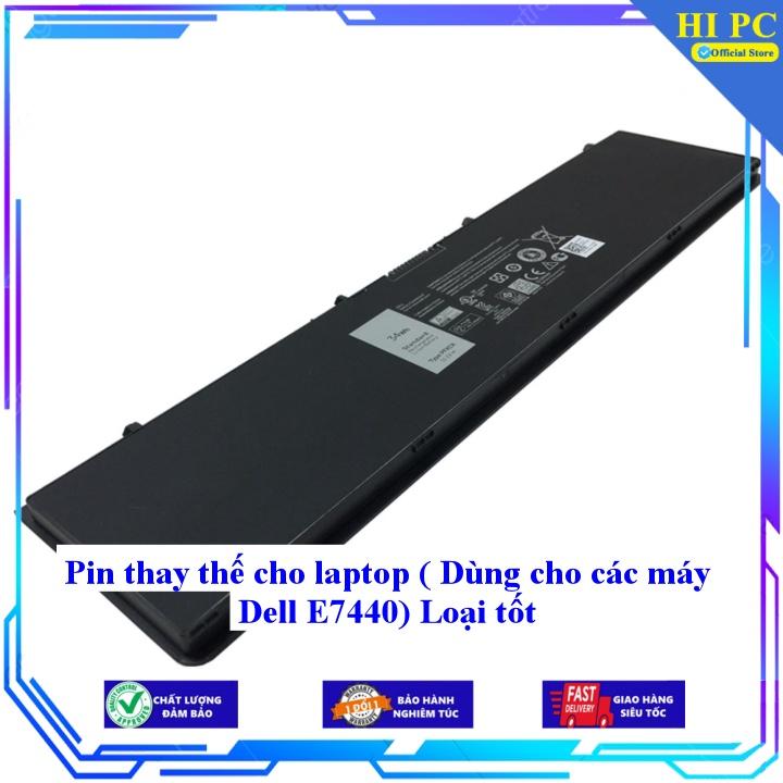 Pin thay thế cho laptop Dell E7440 - Hàng Nhập Khẩu