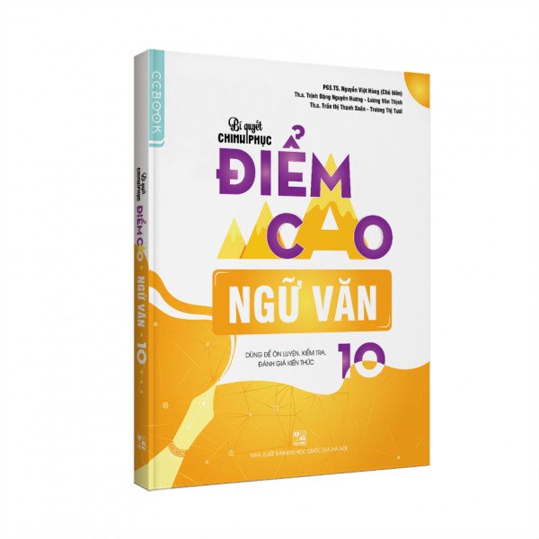 Bí quyết chinh phục điểm cao Ngữ văn 10