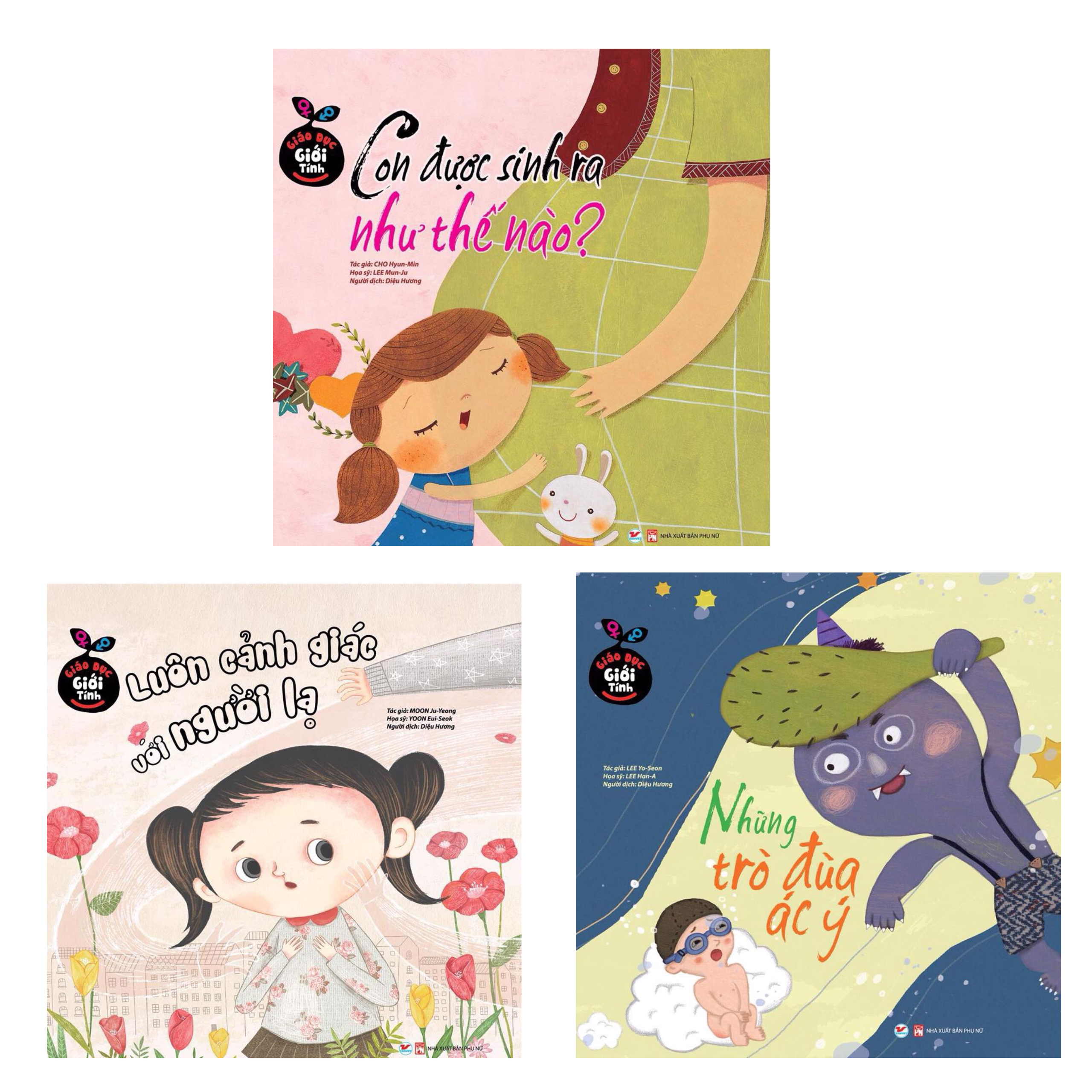 Combo 3 cuốn sách Bổ Ích: Giáo Dục Giới Tính Luôn Cảnh Giác Với Người Lạ+ Những Trò Đùa Ác Ý+Con Được Sinh Ra Như Thế Nào_Tặng Poster Ngộ NGhĩnh