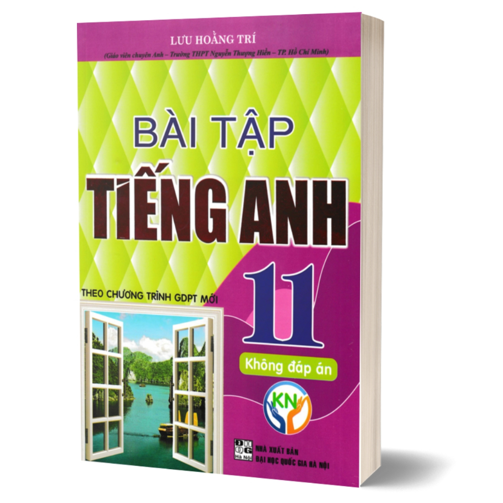 Combo Bài Tập Tiếng Anh Lớp 11 - Tặng file đáp án  (Theo Chương Trình GDPT Mới)