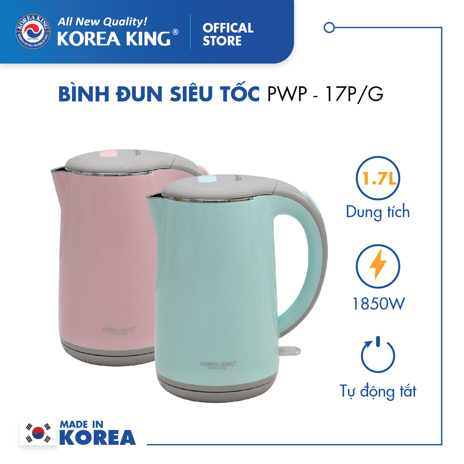 Bình đun siêu tốc Korea King PWP-17P/G ( Hàng chính hãng )