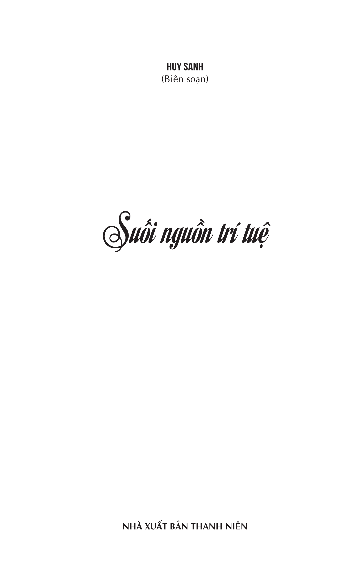 Suối Nguồn Trí Tuệ