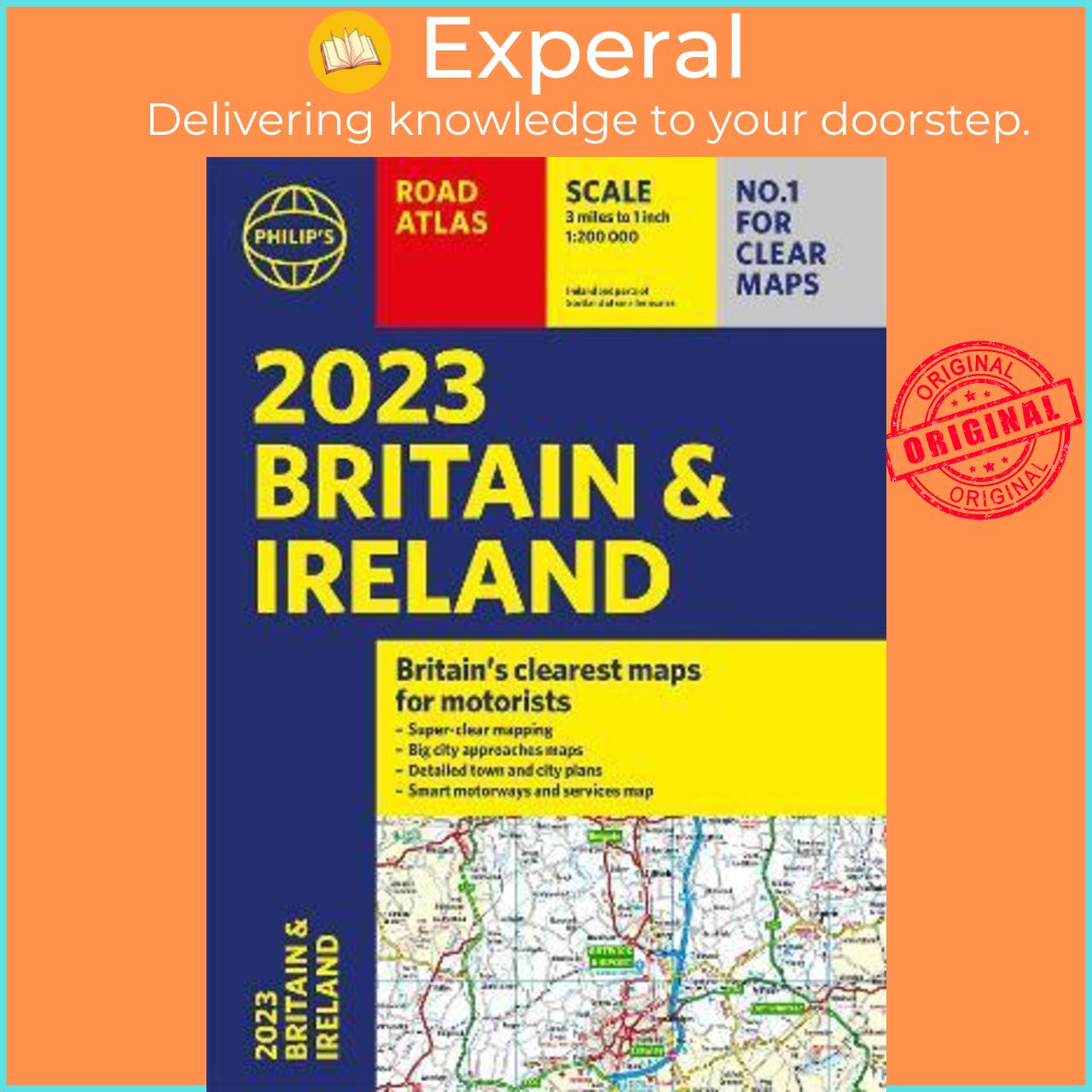 Sách - 2023 Philip's Road Atlas Britain and Ireland : (A4 Paperback) by Philip&#x27;s Maps (UK edition, paperback)