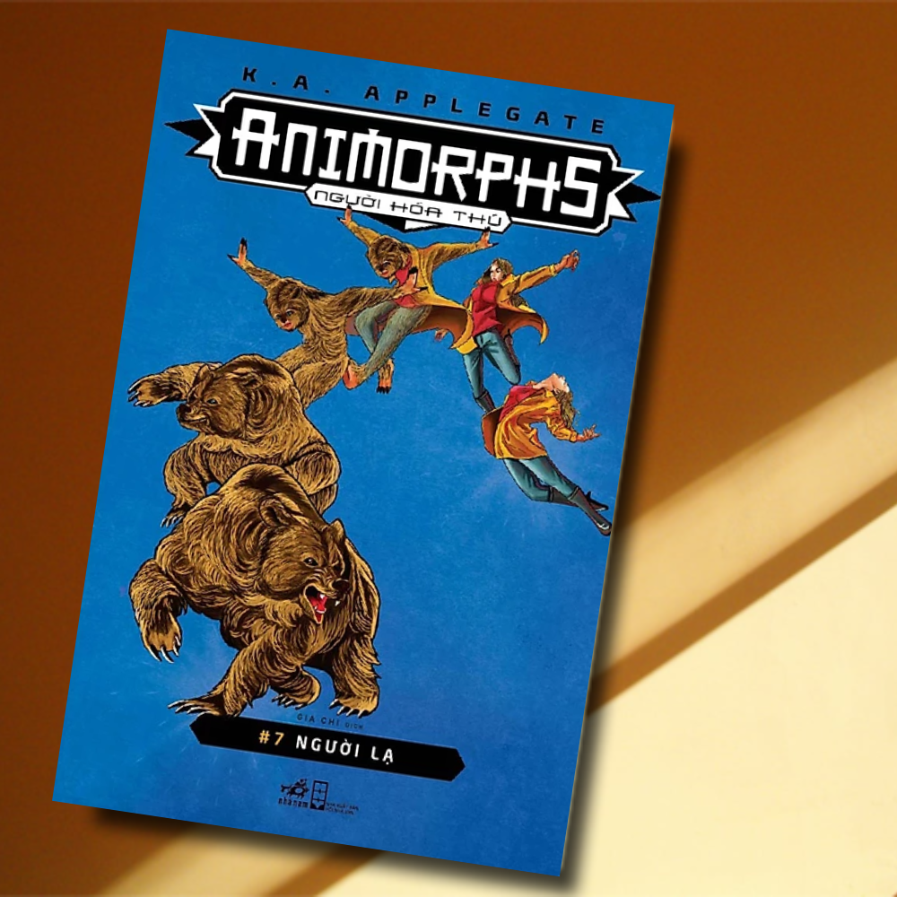 Animorphs - Người Hóa Thú - Tập 7 - Người Lạ