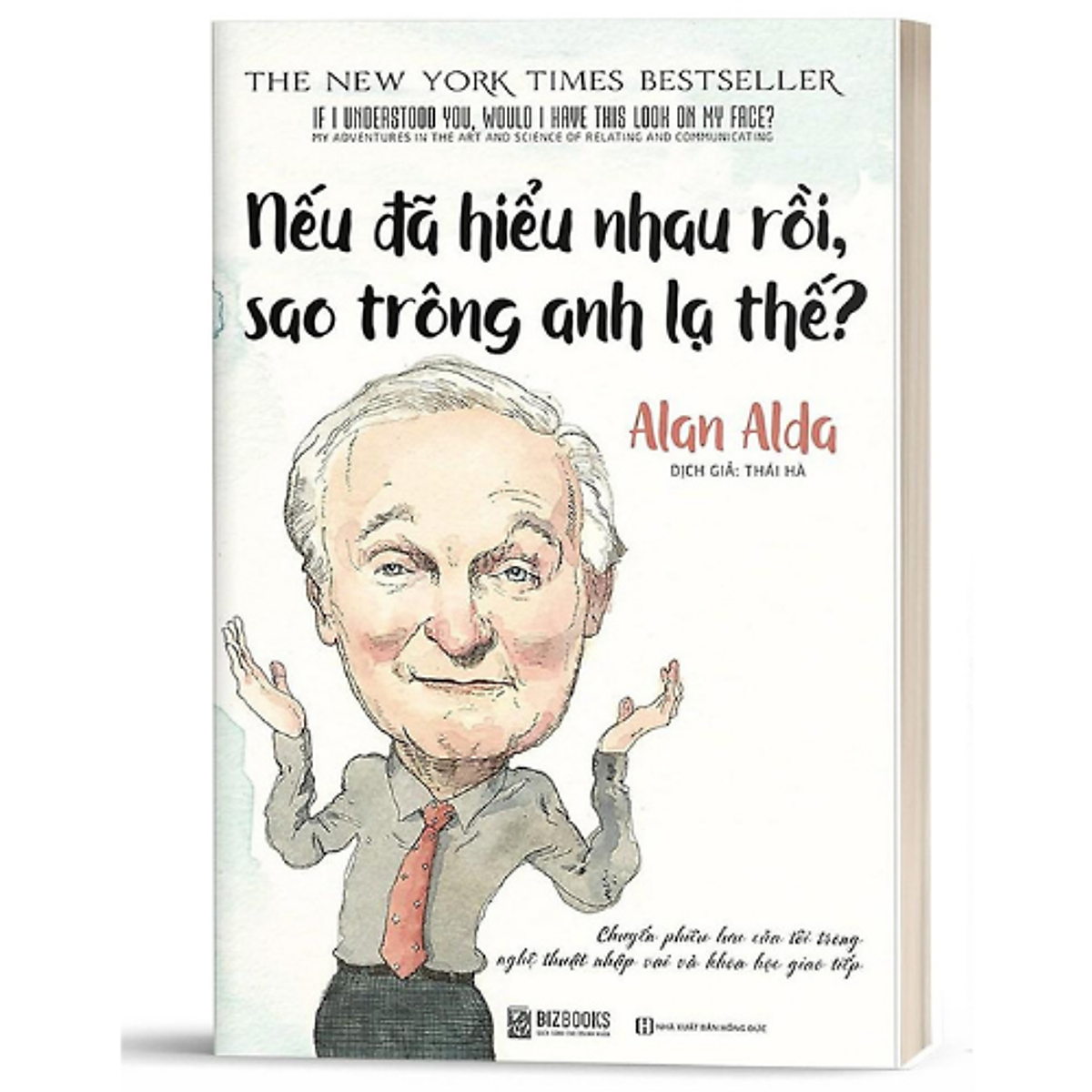 Nếu Đã Hiểu Nhau Rồi, Sao Trông Anh Lạ Thế? - MinhAnBooks