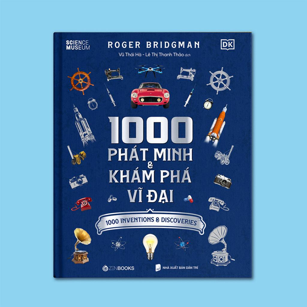 1000 Phát Minh &amp; Khám Phá Vĩ Đại - Bản Quyền