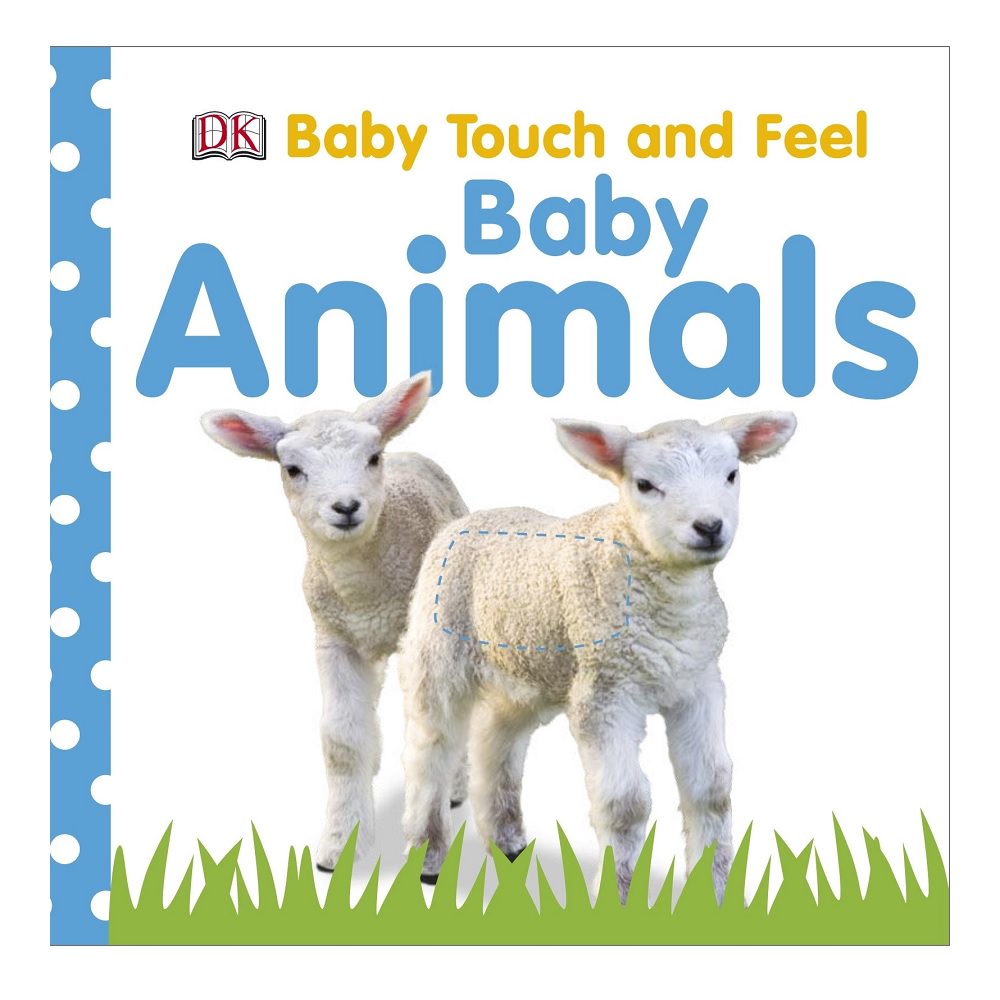 Baby Touch and Feel Baby Animals