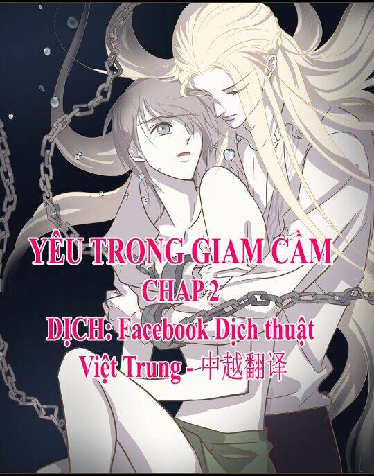 yêu trong giam cầm chapter 2 1