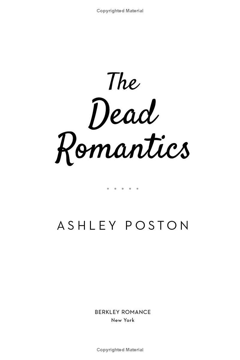 The Dead Romantics: The New York Times And USA Today Bestseller!