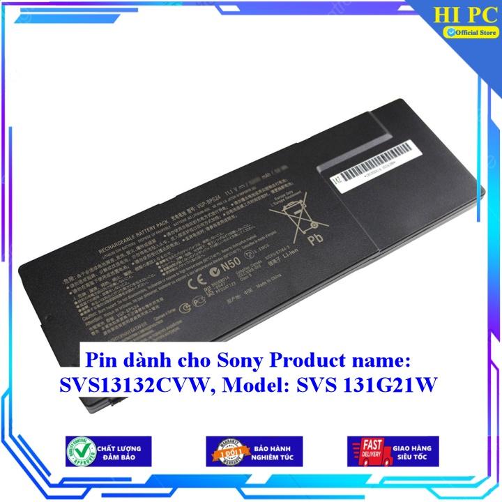 Pin dành cho Sony Product name: SVS13132CVW Model: SVS 131G21W - Hàng Nhập Khẩu