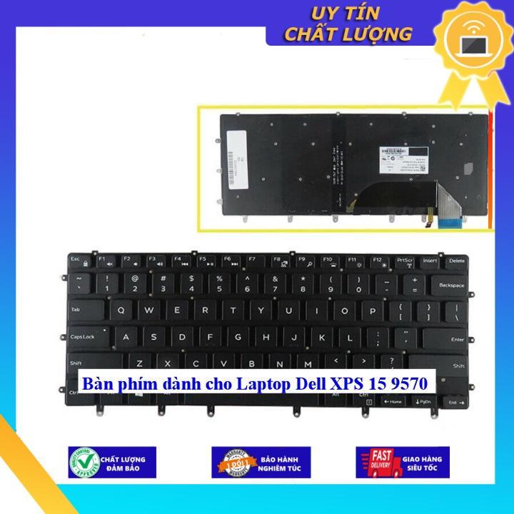 Bàn phím dùng cho Laptop Dell XPS 15 9570 - Hàng Nhập Khẩu New Seal