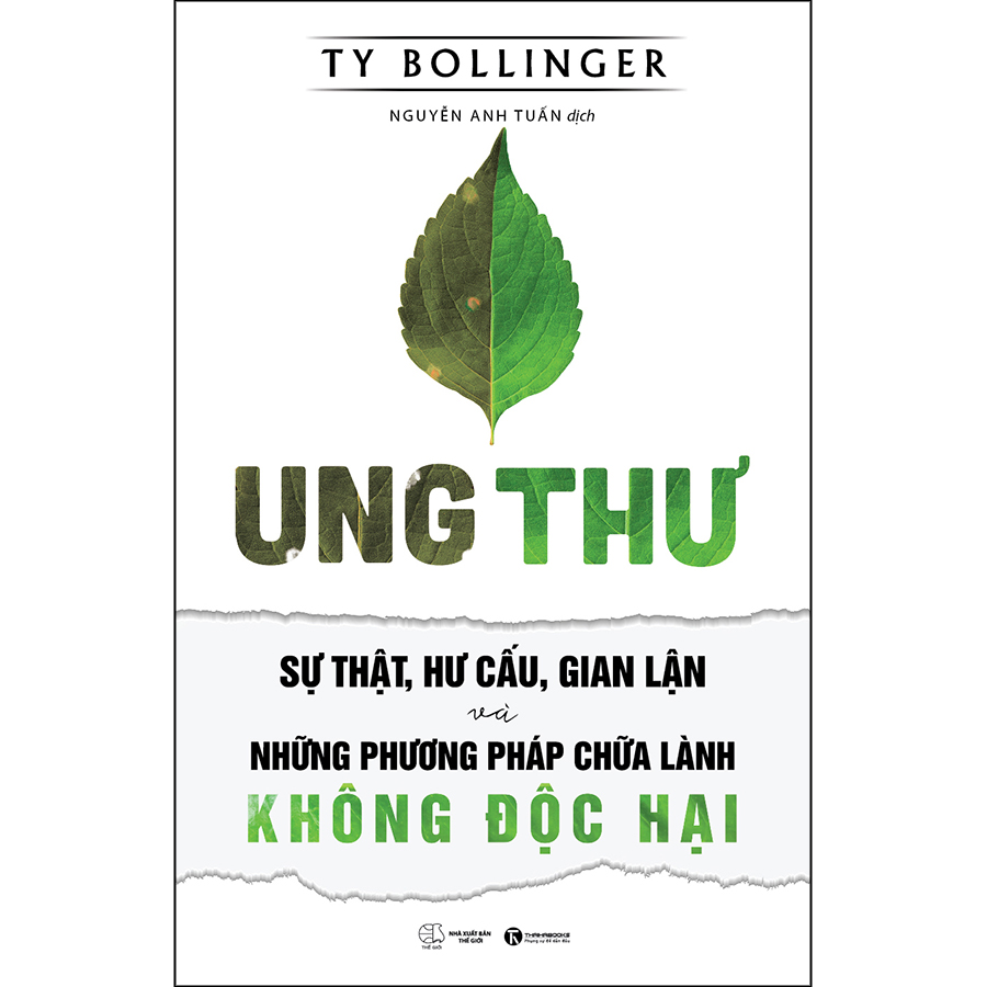 Hình ảnh Ung Thư - Sự Thật, Hư Cấu, Gian Lận Và Những Phương Pháp Chữa Bệnh Không Độc Hại (Tái Bản)