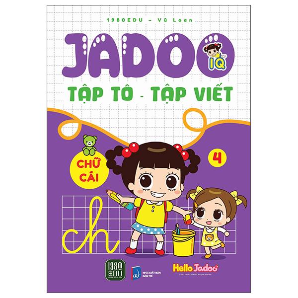 Sách - Jadoo Tập Tô-Tập Viết - Chữ Cái - Tập 4