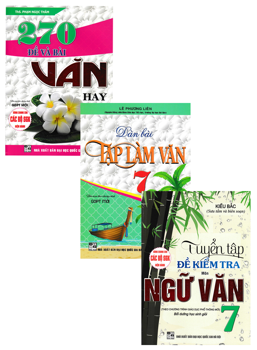 Combo Đề Và Dàn Bài Tập Làm Văn Lớp 7