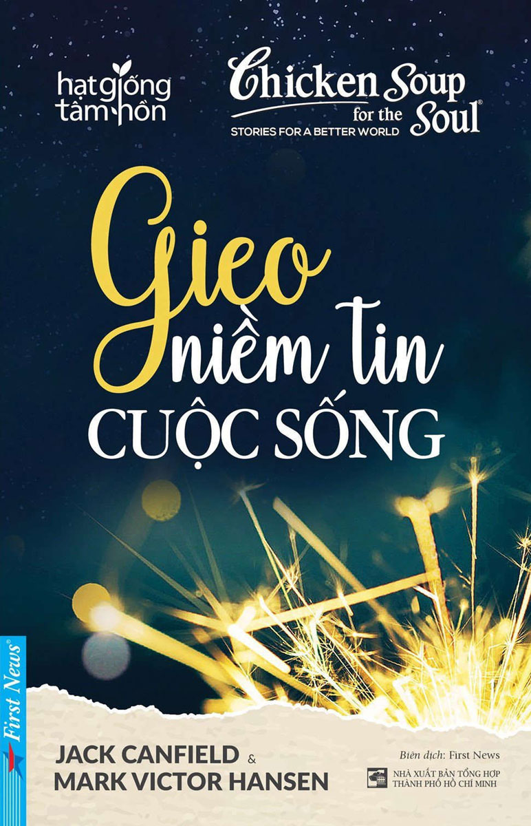 Chicken Soup For The Soul - Gieo Niềm Tin Cuộc Sống _FN