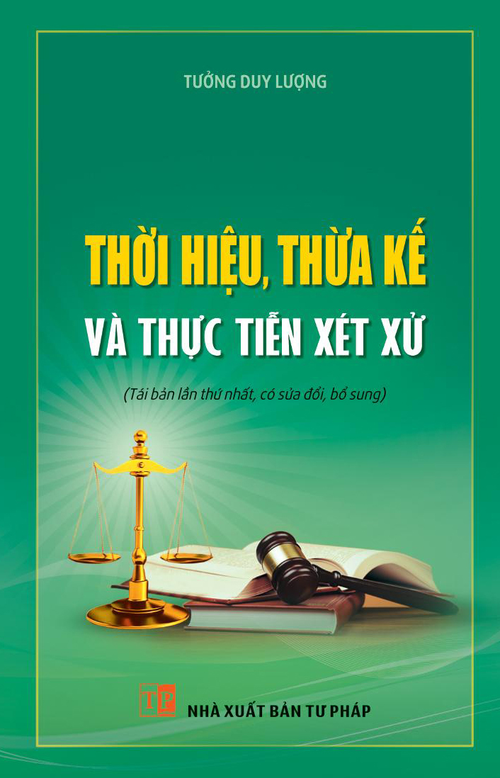 THỜI HIỆU, KẾ THỪA VÀ THỰC TIỄN XÉT XỬ