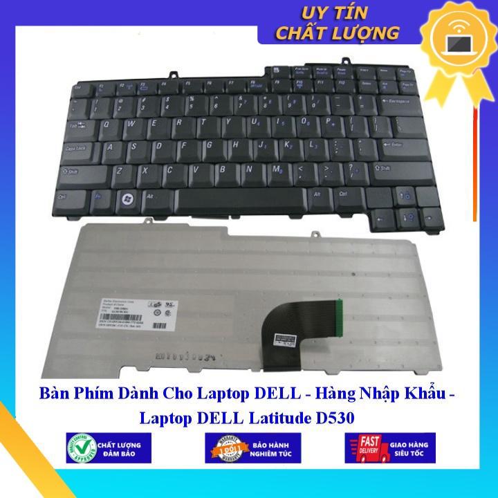 Bàn Phím dùng cho Laptop DELL Latitude D530 - Hàng Nhập Khẩu New Seal