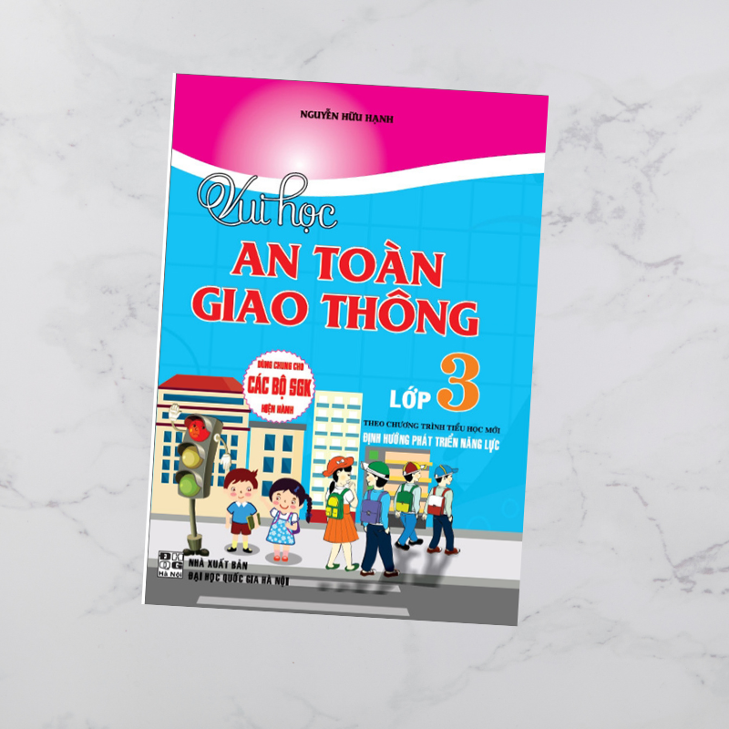 Vui Học An Toàn Giao Thông Lớp 3