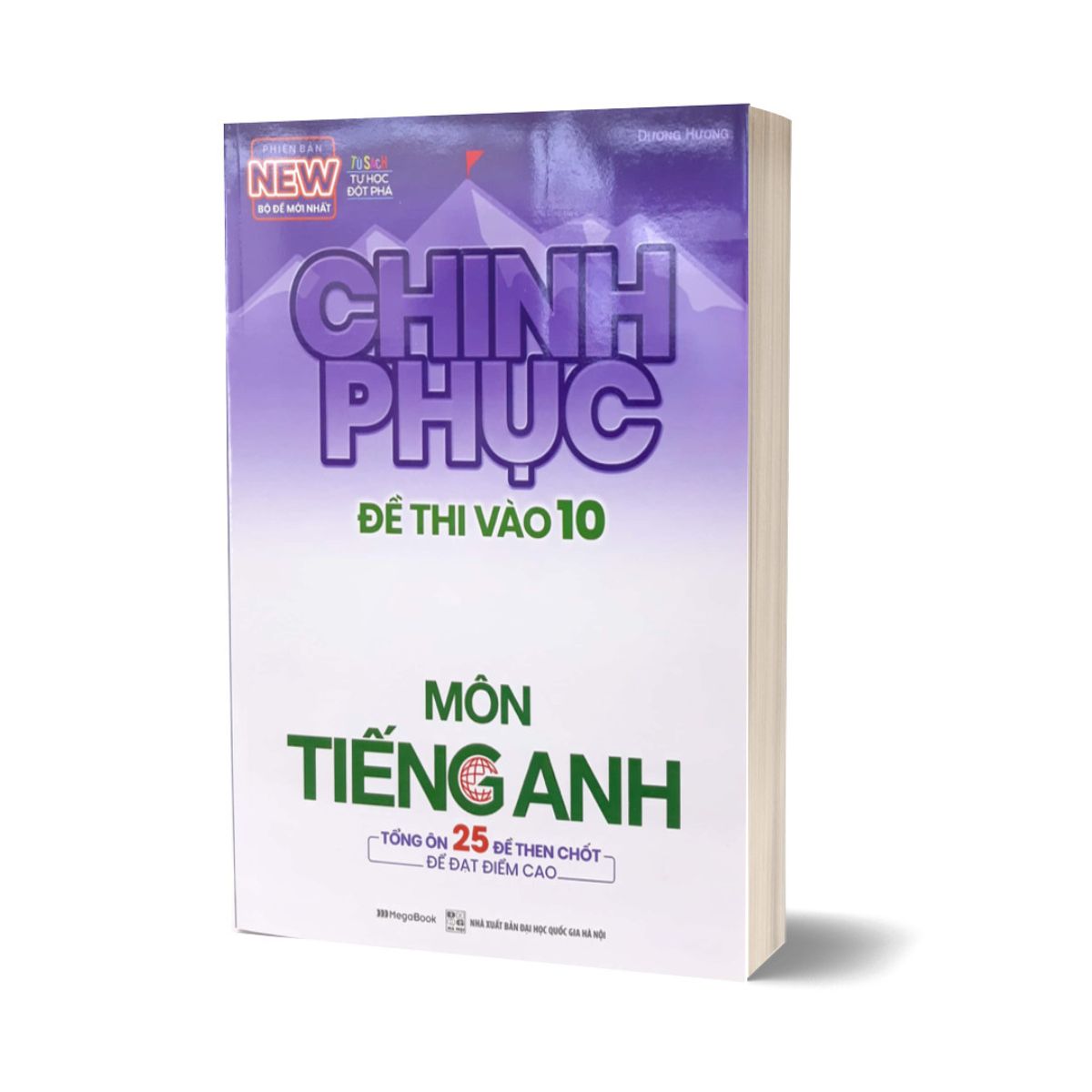 Bộ Sách Chinh Phục Toàn Diện Môn Tiếng Anh Kỳ Thi Vào 10