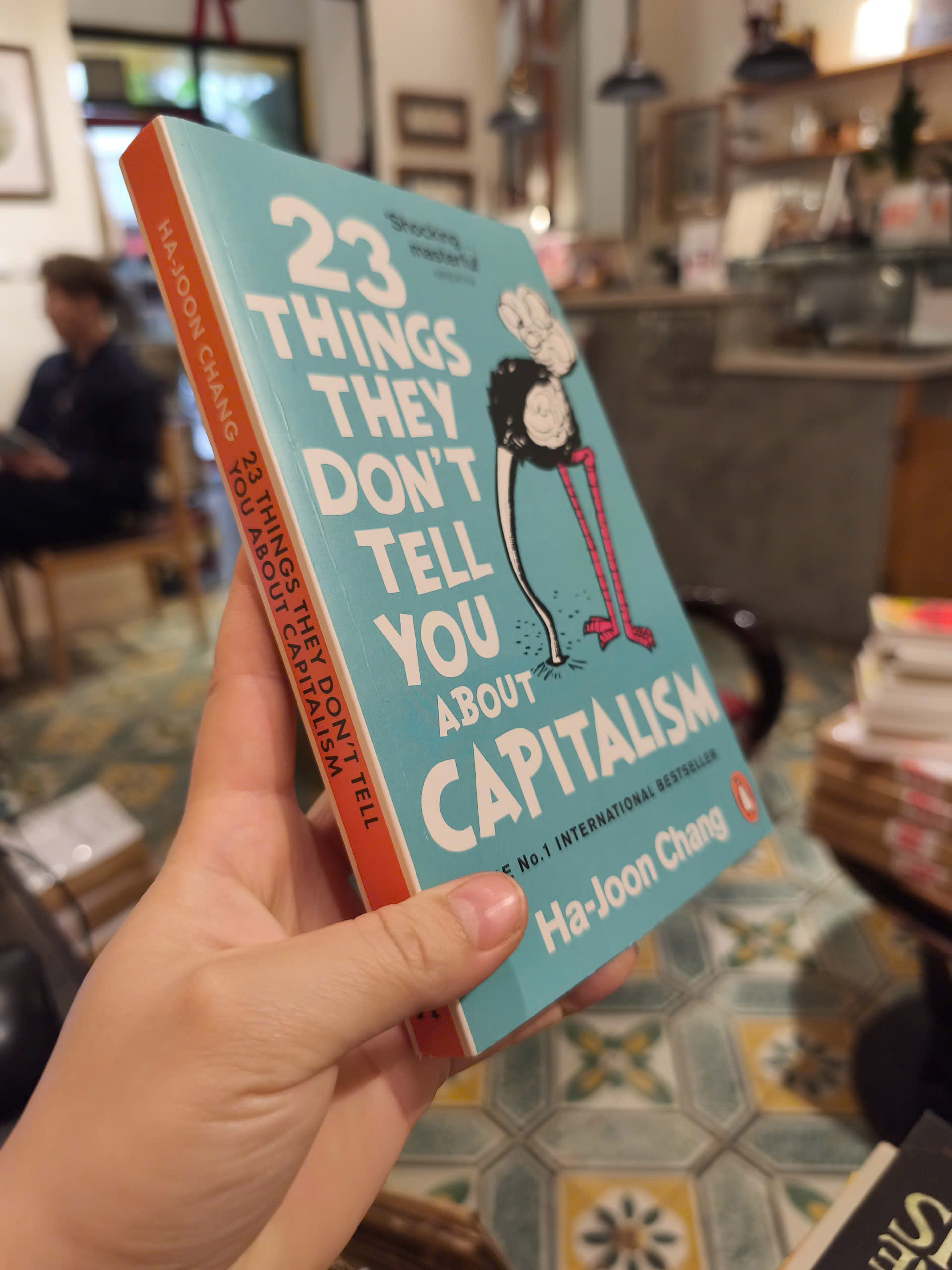 Sách - 23 Things They Don't Tell You about Capitalism by Ha Joon Chang - Economics ,Nonfiction