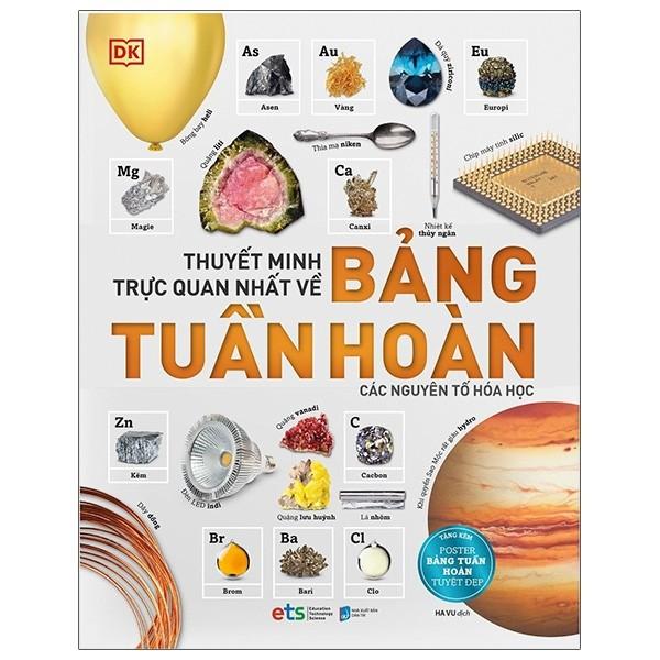 Sách Thuyết Minh Trực Quan Nhất Về Bảng Tuần Hoàn Các Nguyên Tố Hóa Học - Alphabooks - BẢN QUYỀN