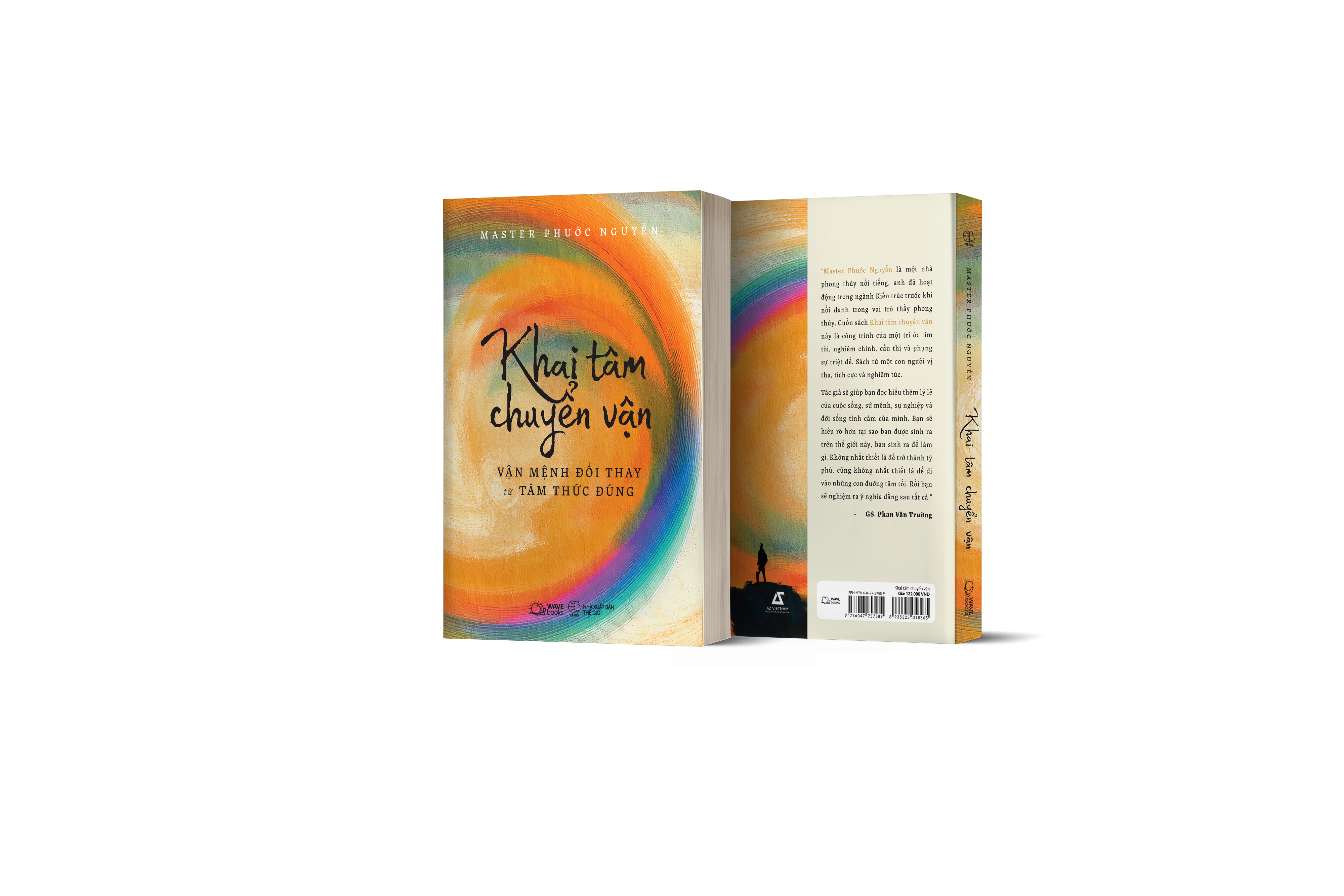 Khai Tâm Chuyển Vận - Vận Mệnh Đổi Thay Từ Tâm Thức Đúng
