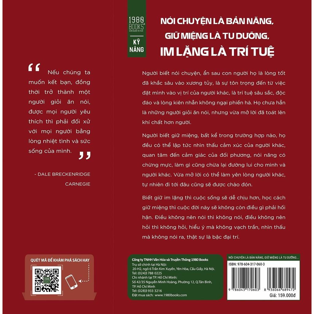 Sách - Nói Chuyện Là Bản Năng, Giữ Miệng Là Tu Dưỡng, Im Lặng Là Trí Tuệ