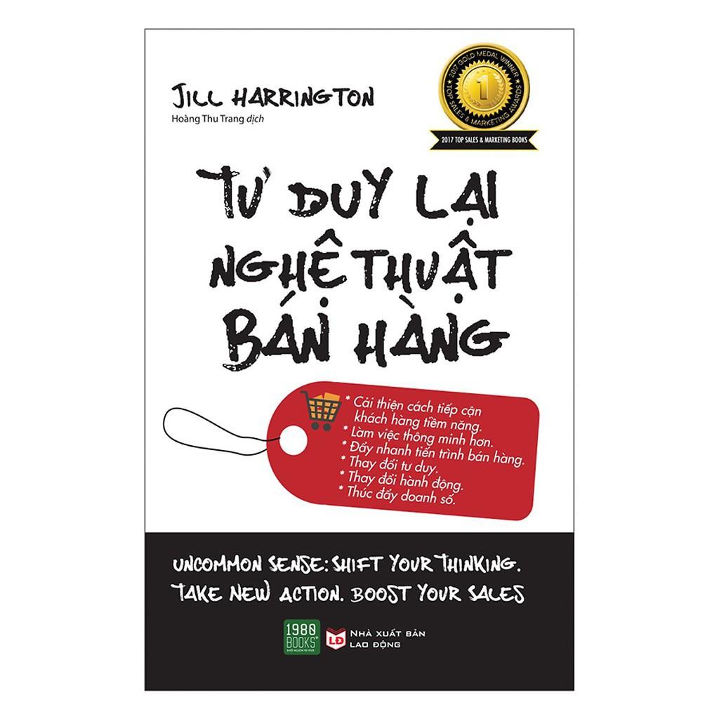 Sách - Tư Duy Lại Nghệ Thuật Bán Hàng