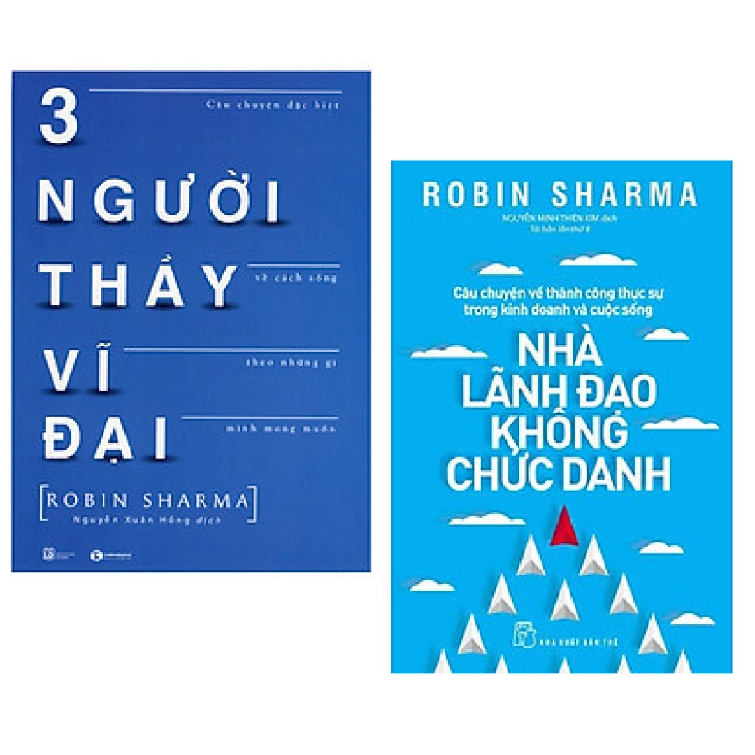 Combo 2 cuốn: Ba Người Thầy Vĩ Đại + Nhà Lãnh Đạo Không Chức Danh