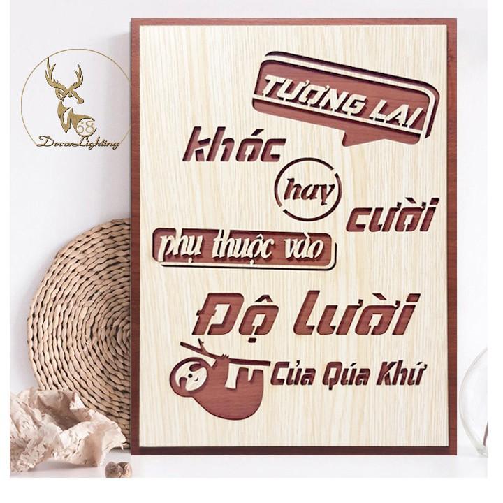 Tranh Gỗ ,Tranh dán tường , tranh treo tường tạo động lực câu slogan Tương lai - Quá Khứ LP0381