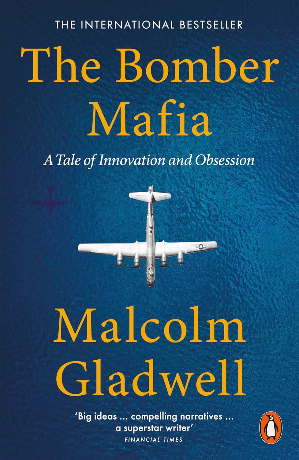 Sách Ngoại Văn - The Bomber Mafia (Paperback by Malcolm Gladwell (Author))