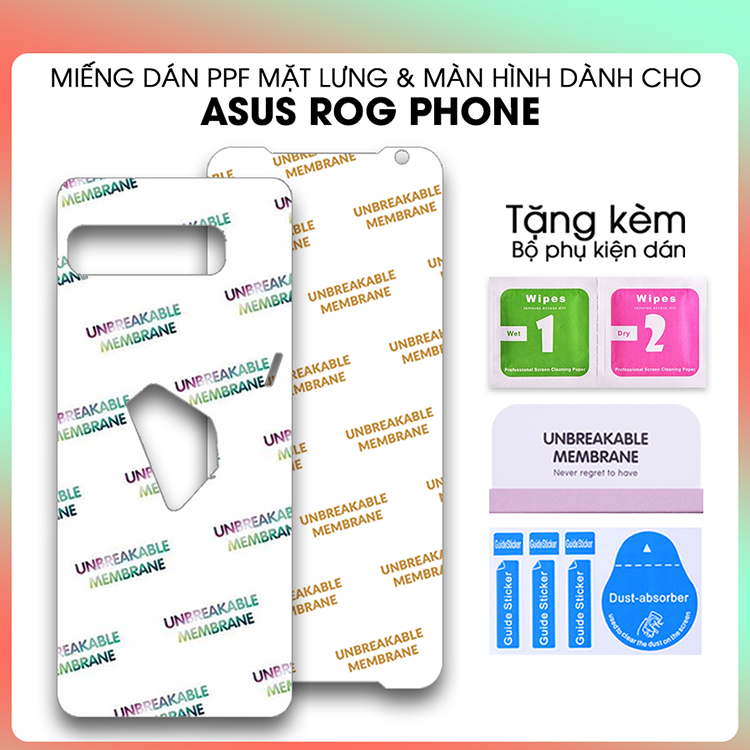 Miếng Dán Dẻo PPF Mặt Lưng, Mặt Trước Dành Cho ASUS ROG Phone 5,ROG Phone 5 PRO,ROG Phone 5 ULTIMATE,ROG Phone 3 ZS661KS, ROG Phone 3 STRIX, ROG PHONE 2 XZ660KL/ ZS600KL Chống Trầy Xước- Hàng Chính Hãng