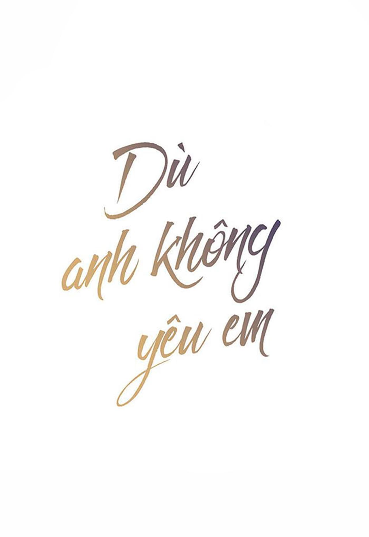 dù anh không yêu em chapter 48 14