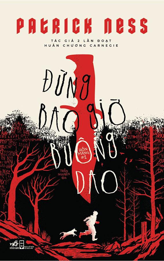 Sách Hỗn Mang - Phần 1: Đừng Bao Giờ Buông Dao