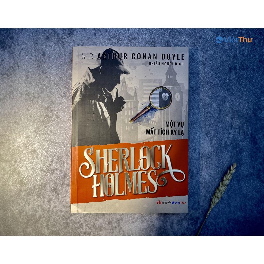 Sherlock Holmes - Một Vụ Mất Tích Kỳ Lạ - Cam - Sir Arthur Conan Doyle (Bìa Mềm)