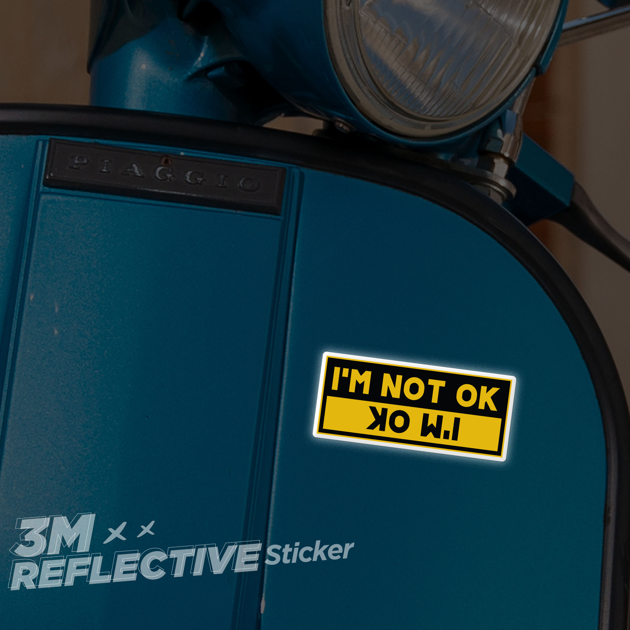 IM OK IM NOT OK 3M - Reflective Sticker Die-cut Hình dán phản quang thương hiệu STICKER FACTORY